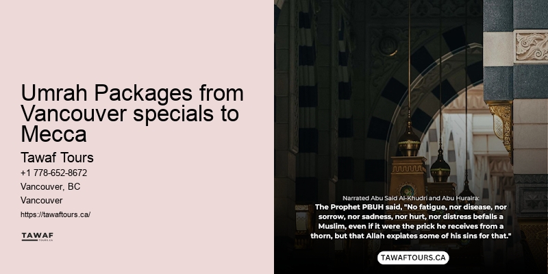 Umrah Packages Vancouver tours to Mecca