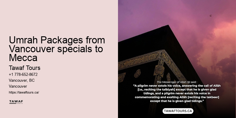 Umrah Tours from Vancouver specials to Mecca