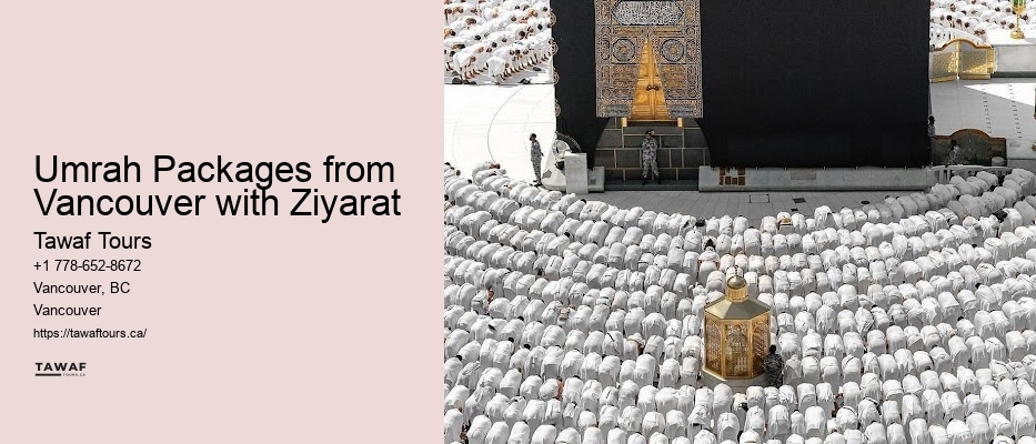 Vancouver Umrah Luxury Packages