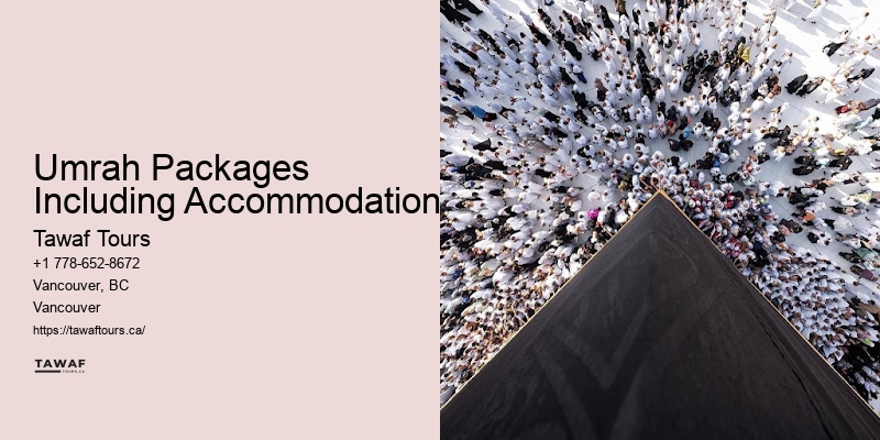 Umrah Packages Including Trekking Tours Vancouver