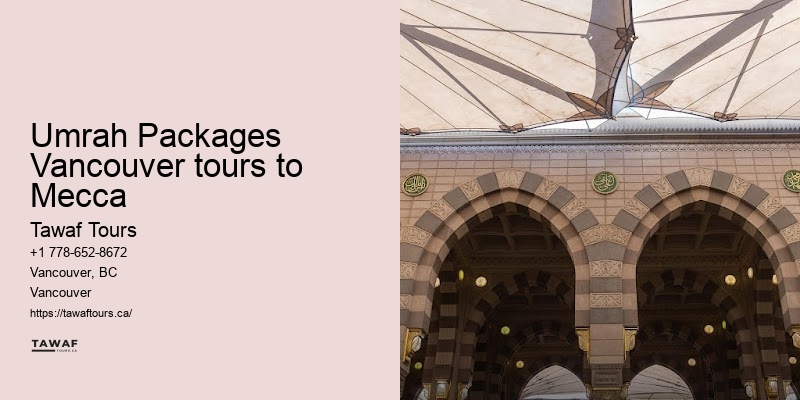 Vancouver Umrah Travel Deals