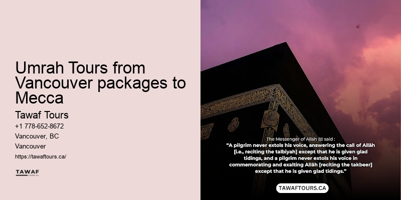 Vancouver Umrah Luxury Packages