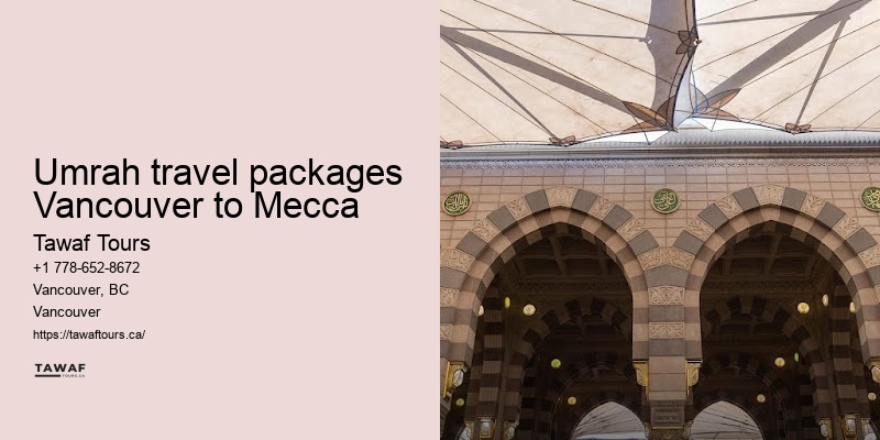 Best Umrah Packages from Vancouver