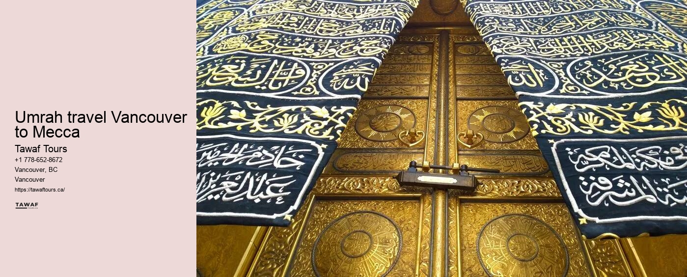 Umrah travel Vancouver to Mecca