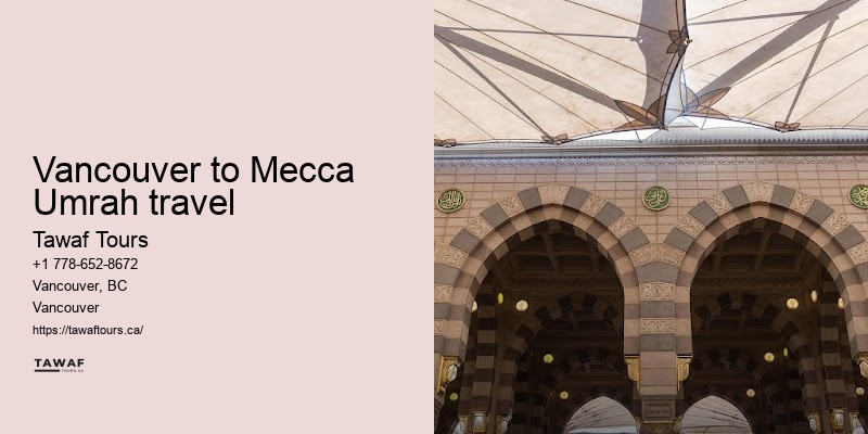 Umrah Packages Including City Tours Vancouver