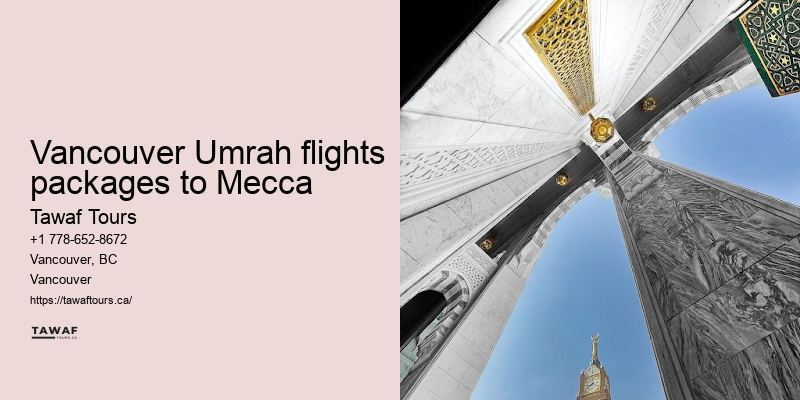 Umrah Packages from Vancouver to Mecca