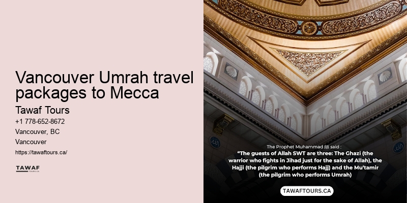 Umrah Packages Vancouver deals to Mecca