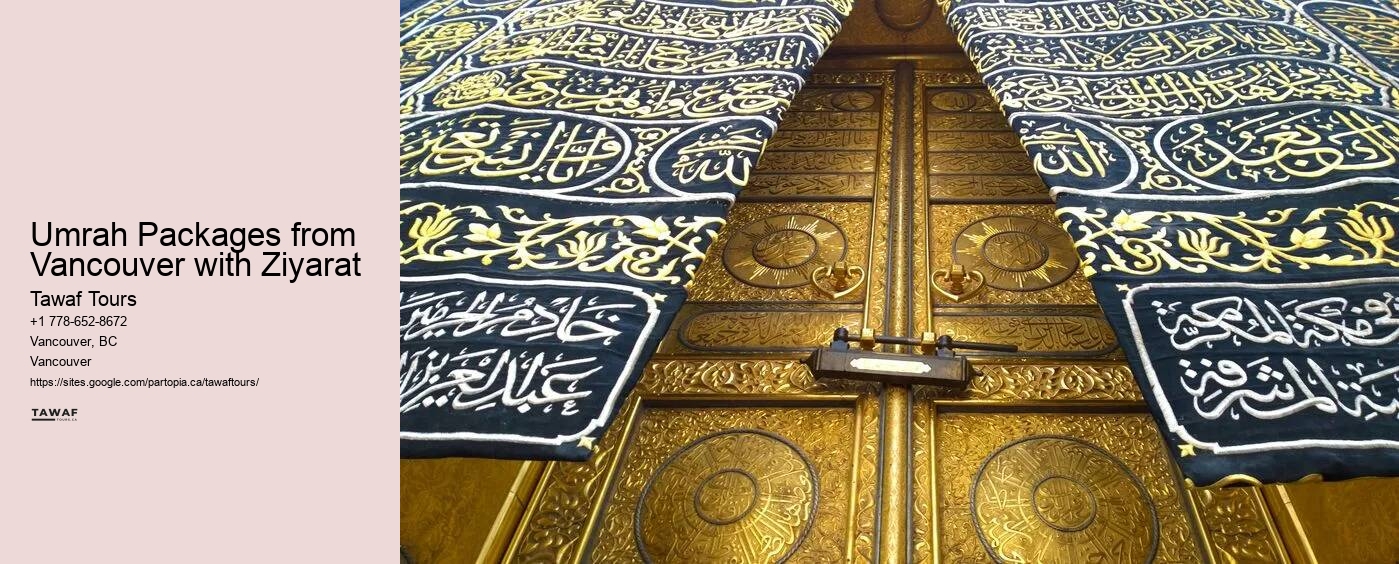 Umrah Packages from Vancouver with Ziyarat