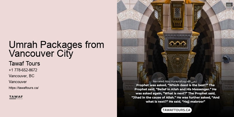 Vancouver Umrah Religious Tour Packages