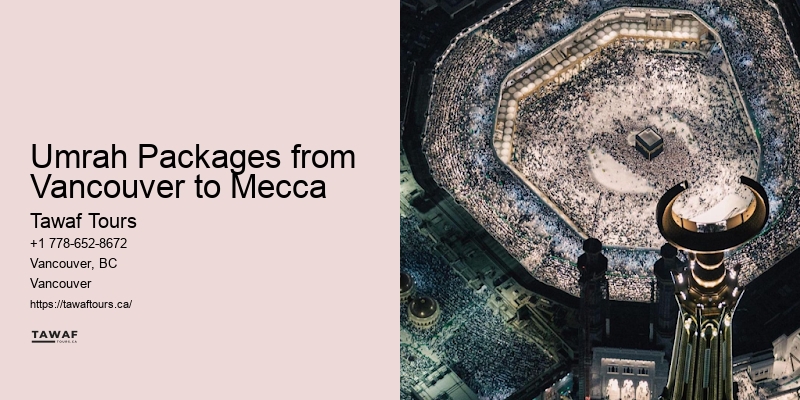 Umrah Packages from Vancouver to Mecca