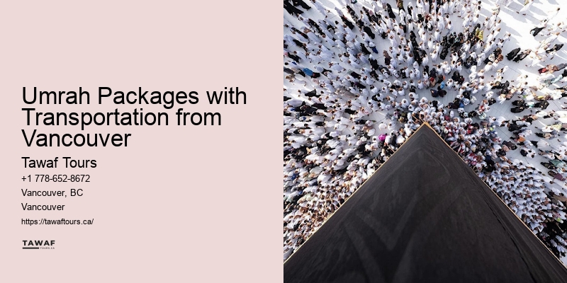 Vancouver Umrah Deals and Packages