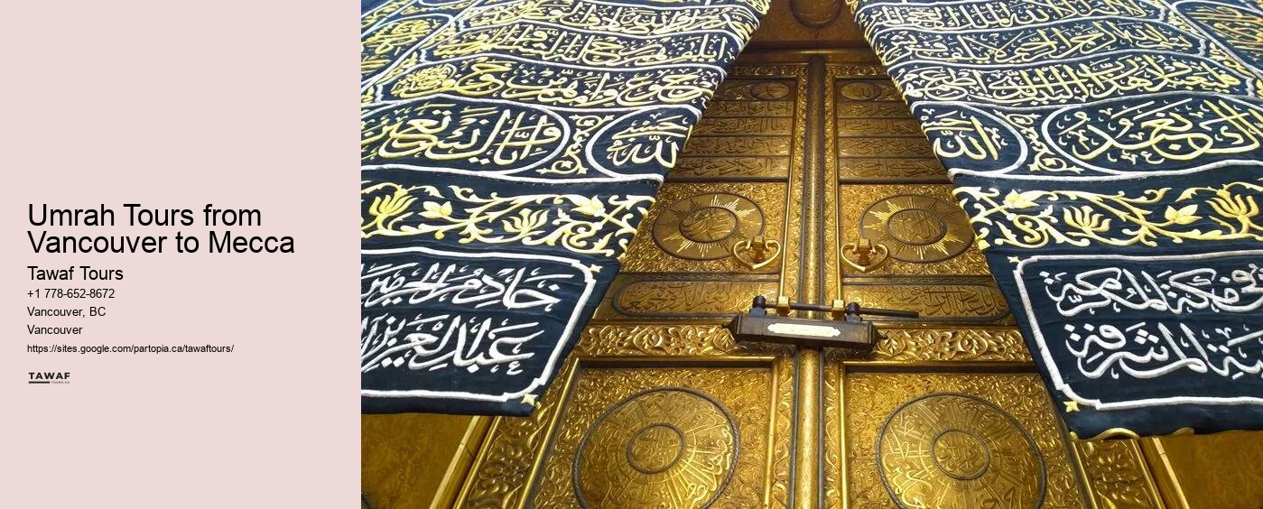 Umrah Tours from Vancouver to Mecca