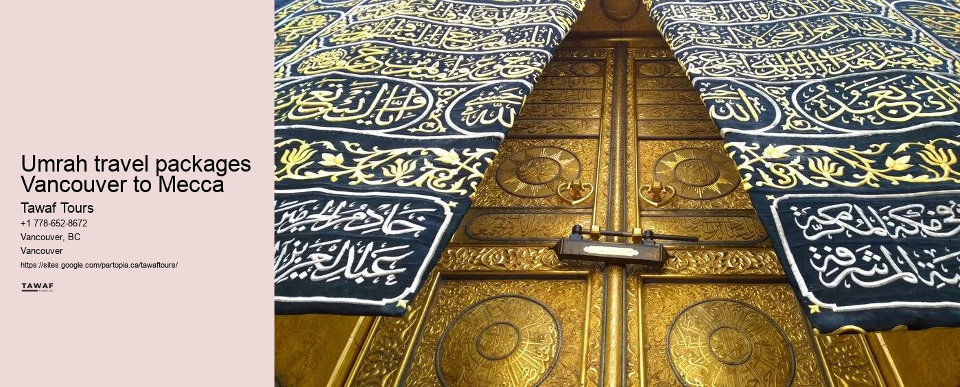 Umrah travel packages Vancouver to Mecca