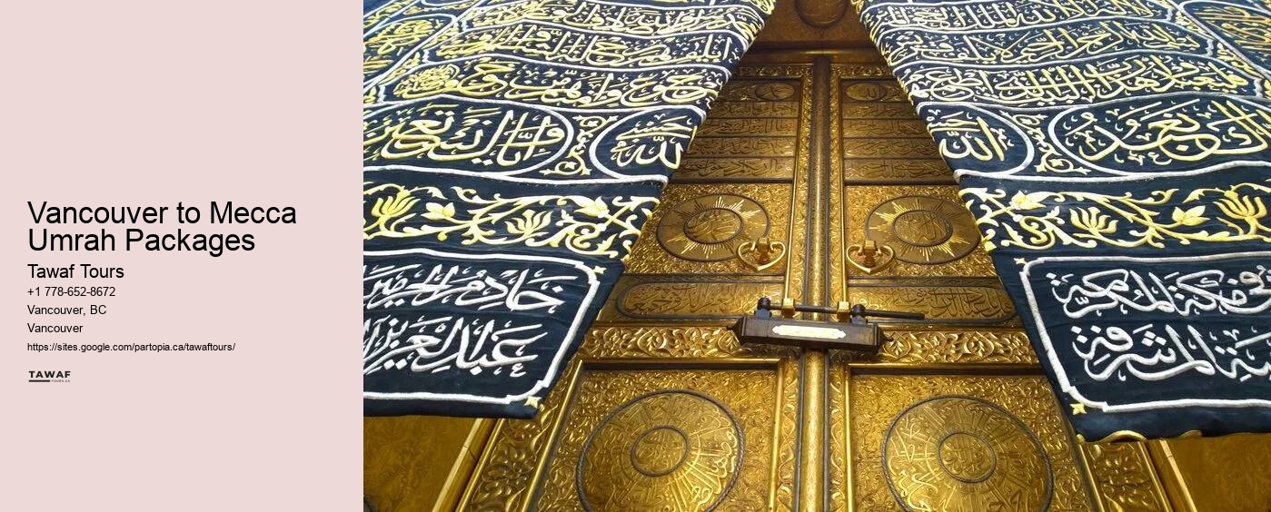 Vancouver to Mecca Umrah Packages