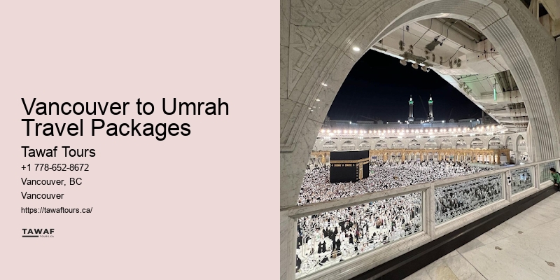 Umrah Packages Including Wine Tours Vancouver