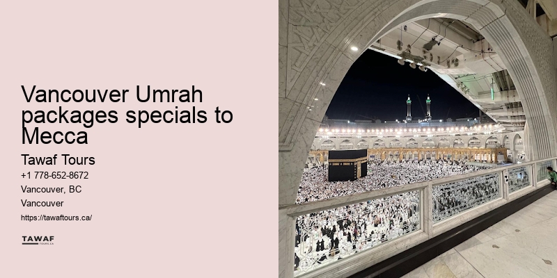 Umrah travel Vancouver specials to Mecca