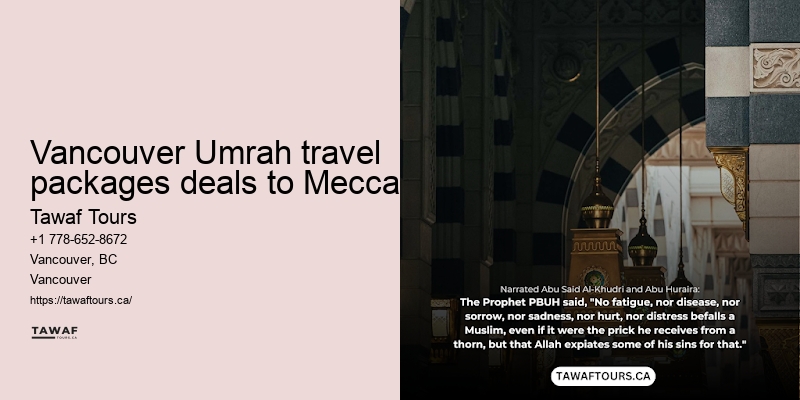 Vancouver to Umrah Travel Packages