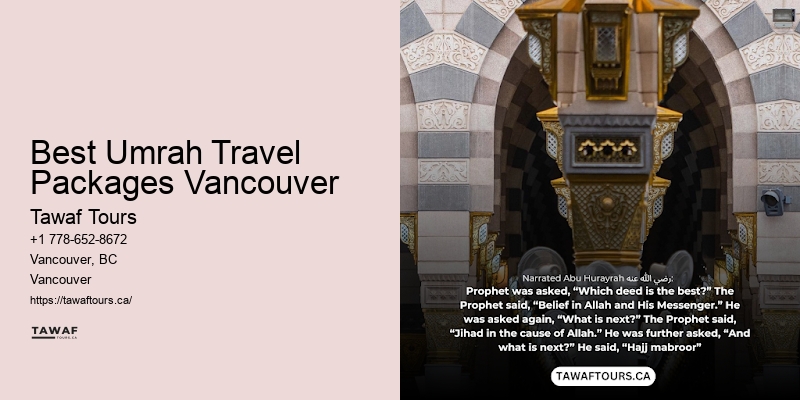 Vancouver Umrah Travel Tailored Packages