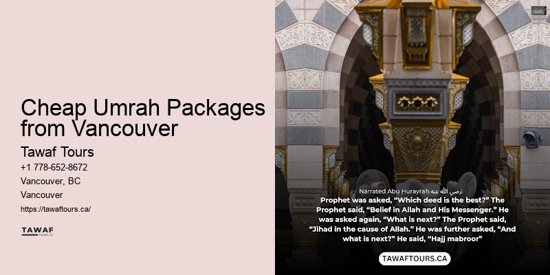 Vancouver Umrah Travel Exclusive Offers