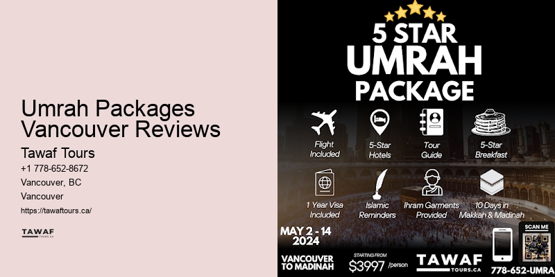 Vancouver Umrah Excursion Packages