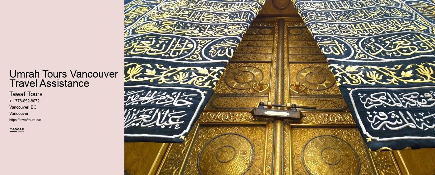 Umrah Tours Vancouver Travel Assistance