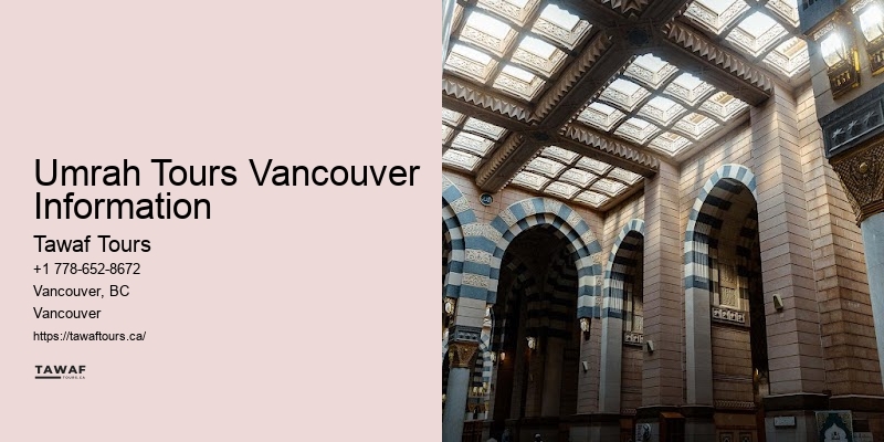 Personalized Vancouver Umrah Travel Schedule