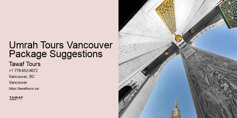 Vancouver to Medina Umrah Journey Planning