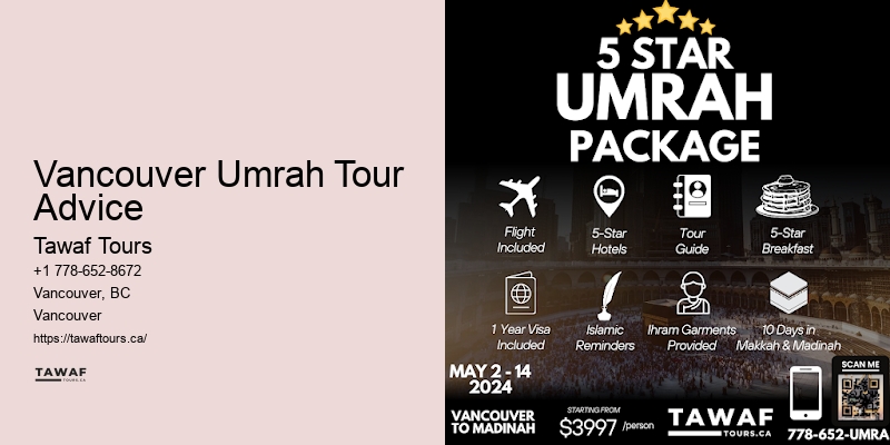 Vancouver Umrah Packages with Arabic-Speaking Guides
