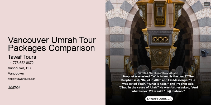 Vancouver Umrah Tour Packing Tips