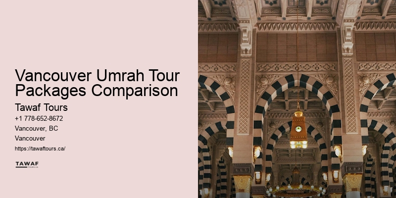 Insider Advice for Vancouver Umrah Journey