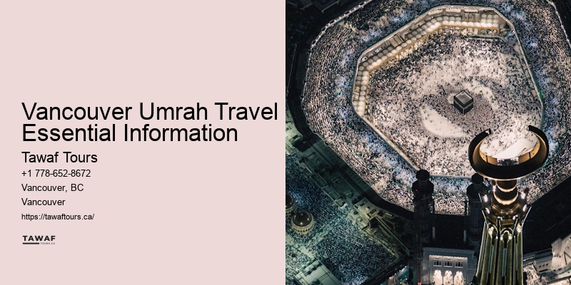 Vancouver Umrah Adventure Offers