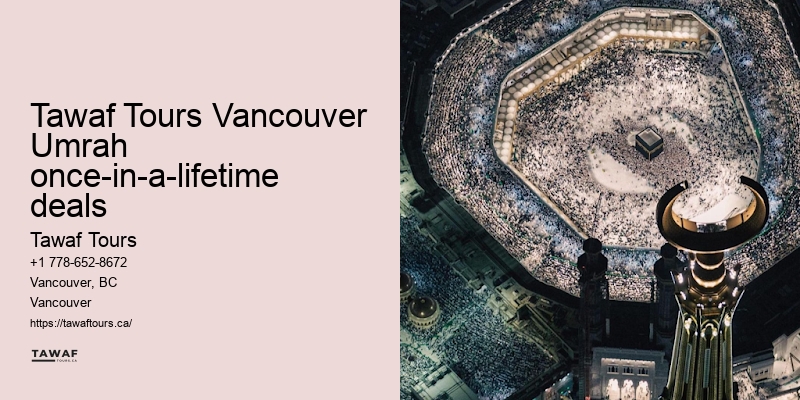 Vancouver Umrah package value-added services