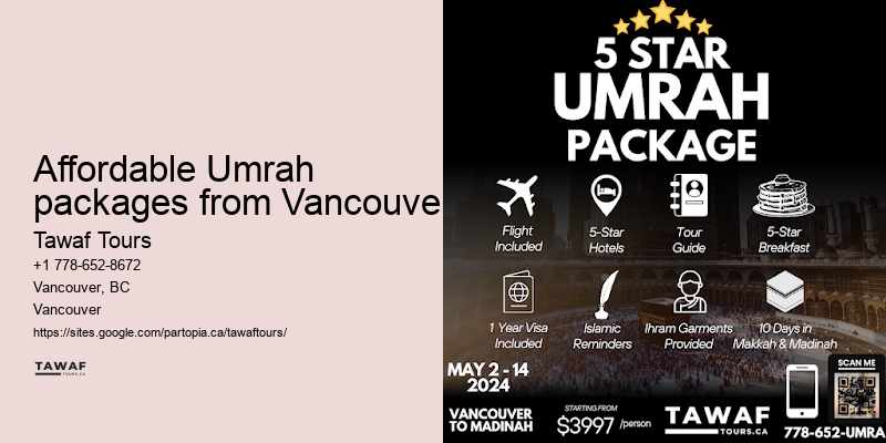Tawaf Tours Vancouver Umrah travel booking reliability