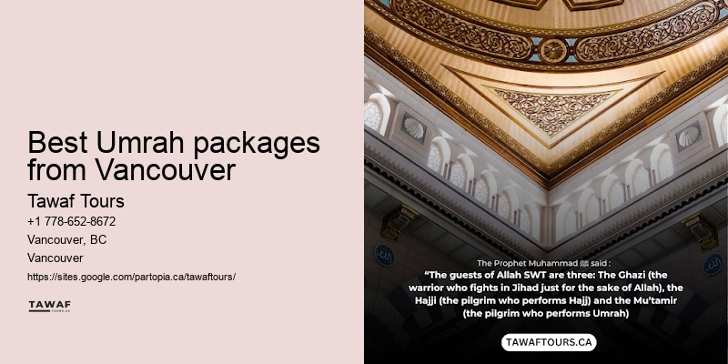 Vancouver Umrah package flexibility