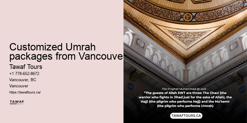 Tawaf Tours Vancouver Umrah pilgrimage value