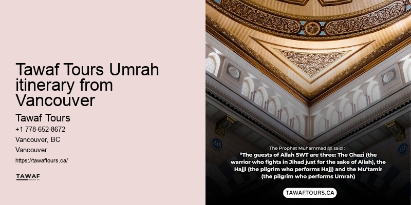 Vancouver Umrah travel advisors