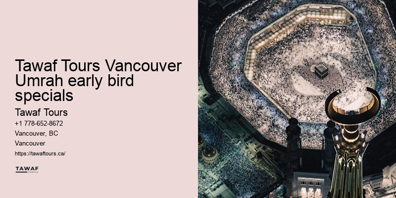 Tawaf Tours Vancouver Umrah pilgrimage support services