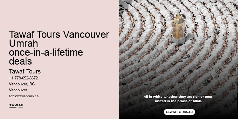 Tawaf Tours Vancouver Umrah package deals