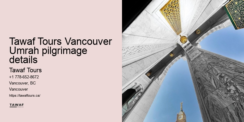 Tawaf Tours Vancouver Umrah insider deals