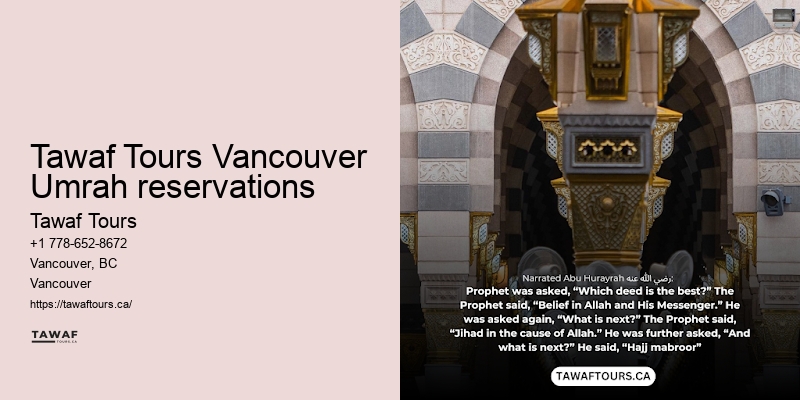Tawaf Tours Vancouver Umrah travel advice