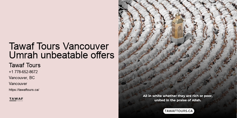Tawaf Tours Umrah vacation Vancouver