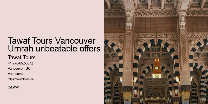 Vancouver Umrah travel advice and tips