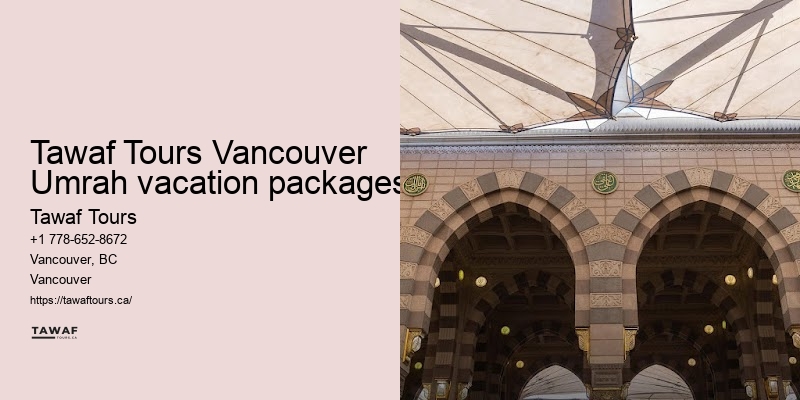Vancouver Umrah pilgrimage tour operators