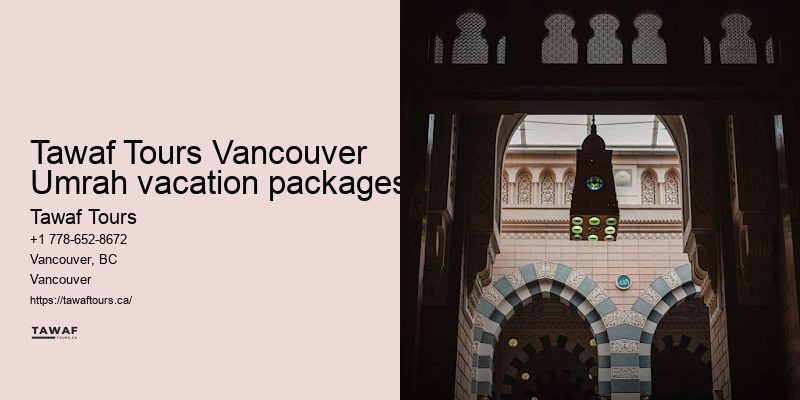 Tawaf Tours Vancouver Umrah package features overview
