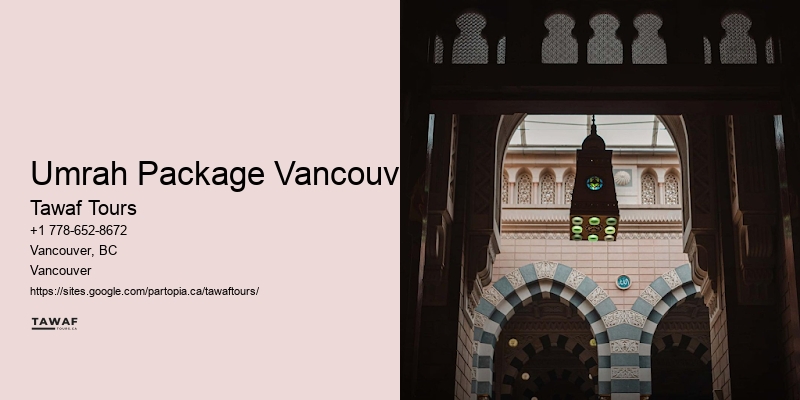 Vancouver Umrah package extras