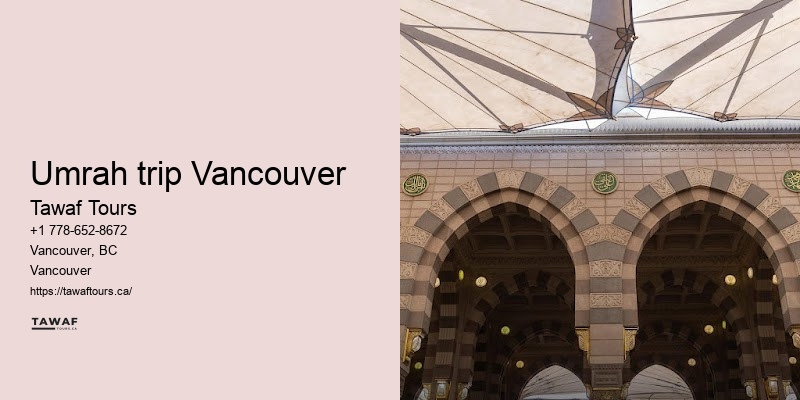 Vancouver Umrah pilgrimage organizers