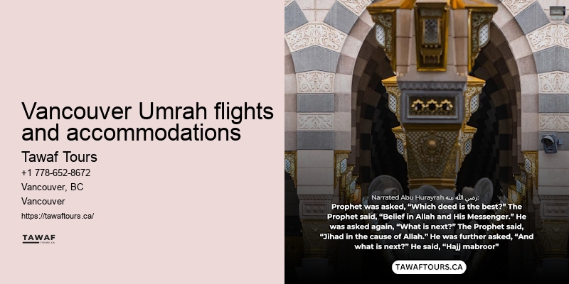 Tawaf Tours Vancouver Umrah special offers
