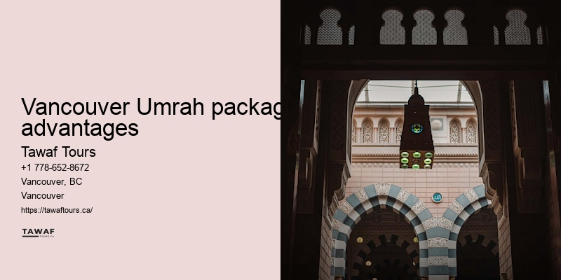 Tawaf Tours Vancouver Umrah travel booking efficiency