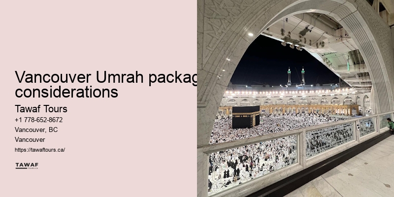 Tawaf Tours Vancouver Umrah holiday deals