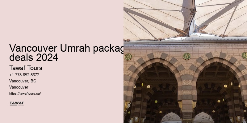 Vancouver Umrah travel suggestions